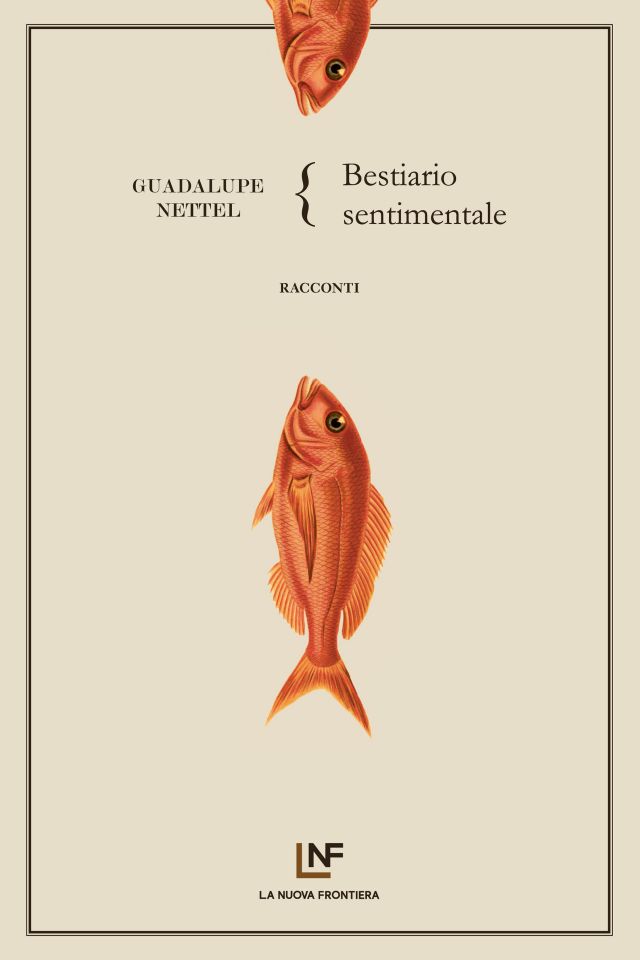 Bestiaro sentimentale – La Nuova Frontiera