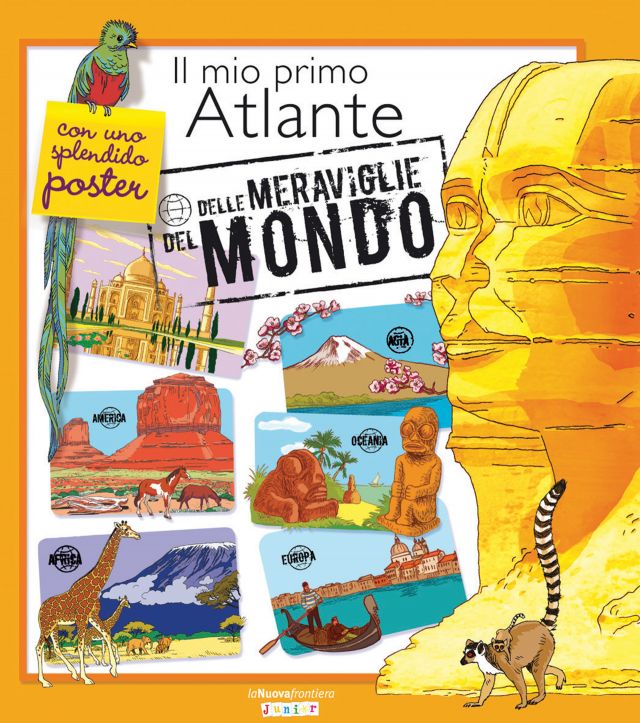 Il mio primo atlante meraviglie – La Nuova Frontiera Junior