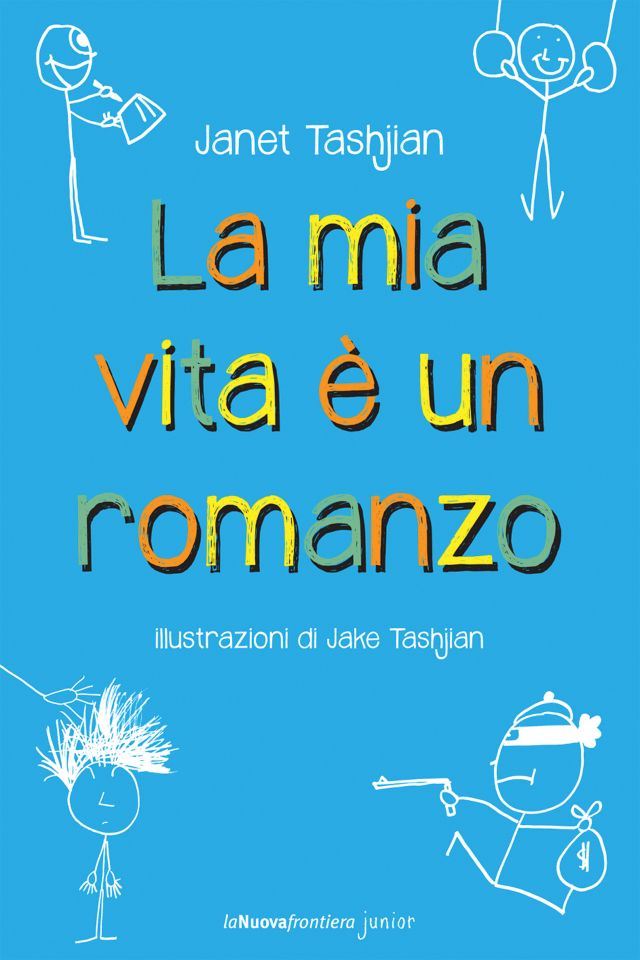 La mia vita un romanzo – La Nuova Frontiera Junior