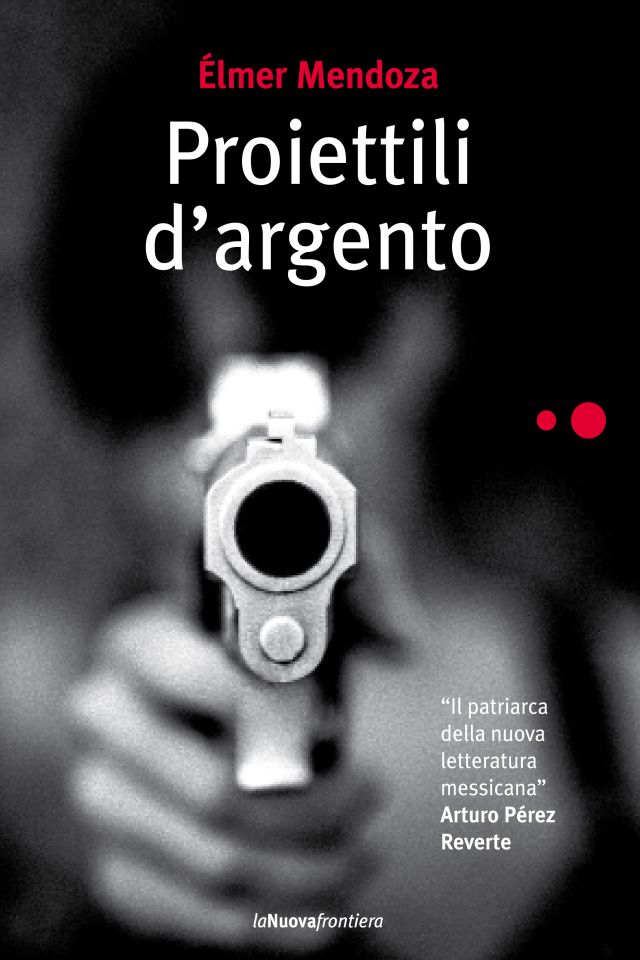 Proiettili d argento – La Nuova Frontiera