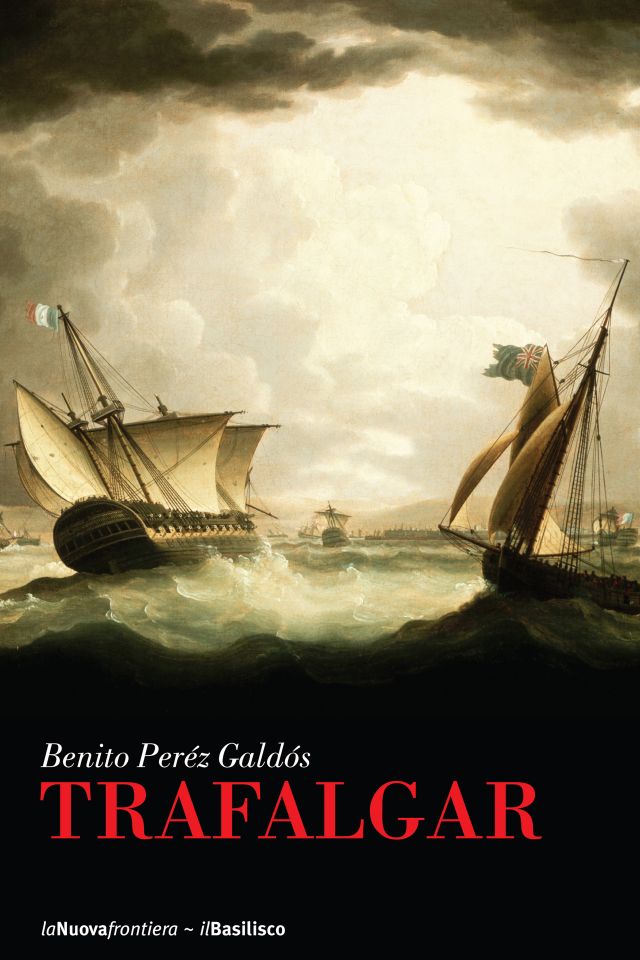 Trafalgar – La Nuova Frontiera