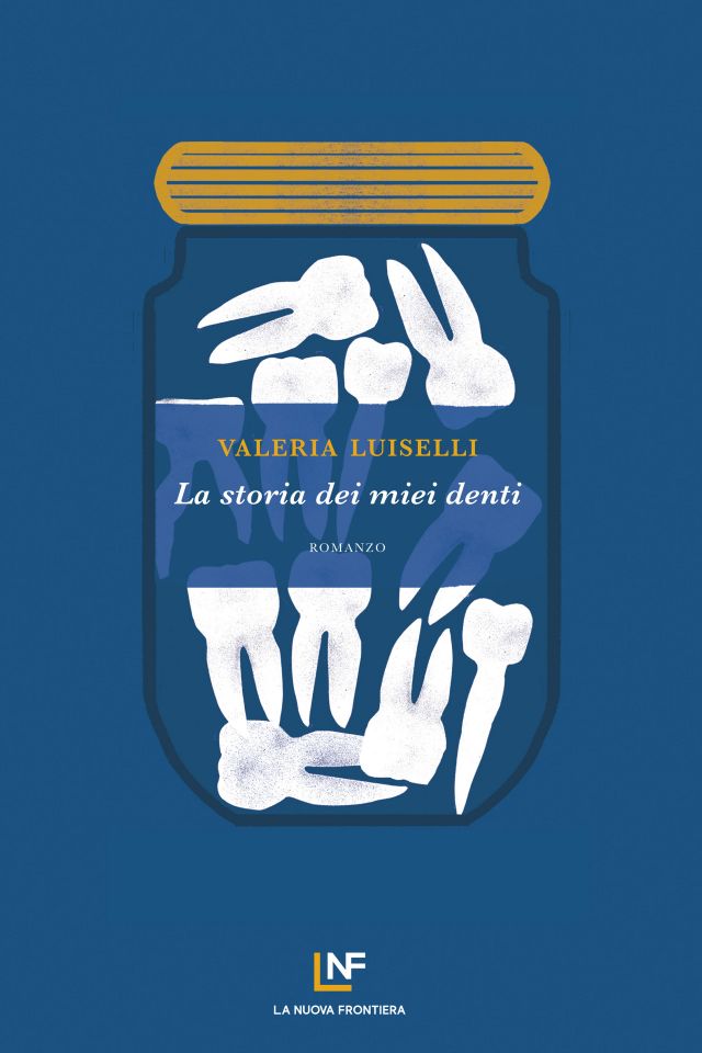 la storia dei miei denti – La Nuova Frontiera