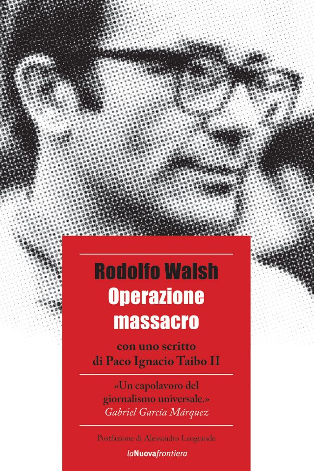 Operazione-massacro-La-Nuova-Frontiera